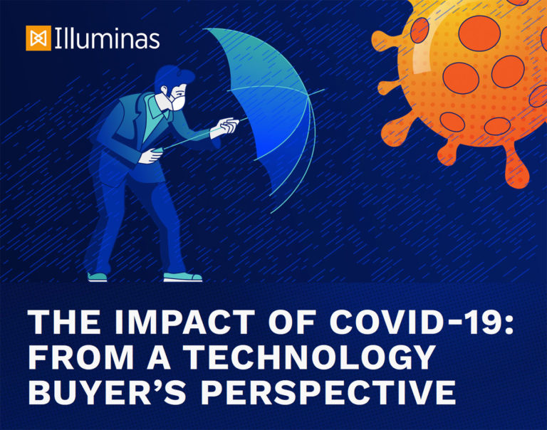 The Impact of COVID-19: From A Technology Buyer’s Perspective